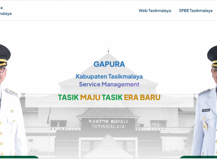 LEWAT SISTEM SATU PINTU YANG TERINTEGRASI, PEMKAB TASIKMALAYA DORONG PERCEPATAN TRANSFORMASI DIGITAL
